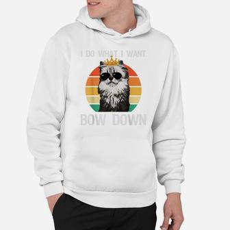 Funny I Do What I Want Bow Down Vintage Cat Lovers Hoodie | Crazezy CA