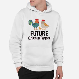 Future Chicken Farmer Hoodie | Crazezy AU