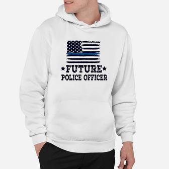 Future Police Officer Hoodie | Crazezy