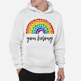 Gay Pride Design With Lgbt Rainbow Mosaic You Belong Hoodie | Crazezy