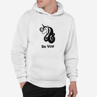 Girls Be You Positive Message Unicorn Hoodie | Crazezy