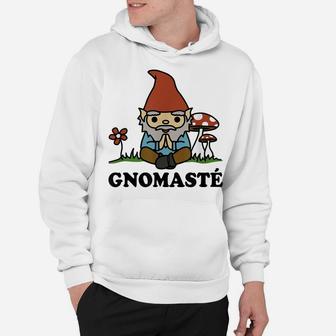 Gnomaste Cute Meditating Gnome Funny Yoga Tshirt Hoodie | Crazezy CA