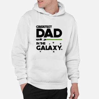 Greatest Dad In The Galaxy Funny Sci Fi Movie Father Hoodie | Crazezy UK