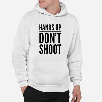 Hands Up Dont Shot Hoodie | Crazezy UK