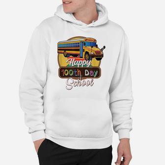 Happy 100Th Day Of School Bus Driver Gifts For Women Men Hoodie | Crazezy