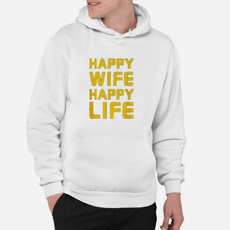 Happy Wife Happy Life Hoodie | Crazezy UK