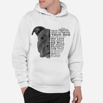 He Is Your Friend Your Partner Your Dog Puppy Pitbull Pittie Zip Hoodie Hoodie | Crazezy