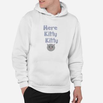 Here Kitty Kitty Cute Comic Cat Hoodie - Thegiftio UK