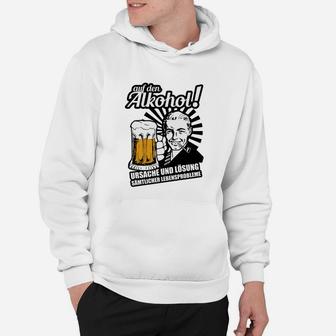 Herren Hoodie Auf den Alkohol Lustiger Spruch Lebensprobleme Motiv - Seseable