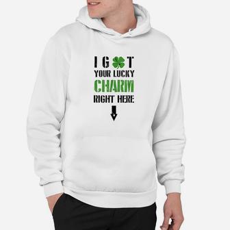 I Got Your Lucky Charm Right Here St Pattys Day Hoodie - Thegiftio UK
