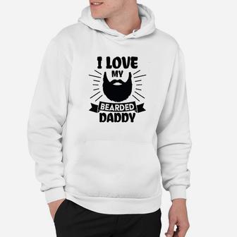 I Love My Bearded Daddy With Beard Silhouette Hoodie | Crazezy CA