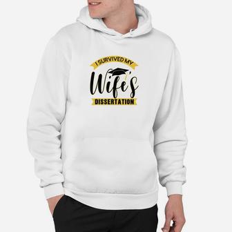 I Survived My Wifes Dissertation Funny Phd Hoodie - Thegiftio UK