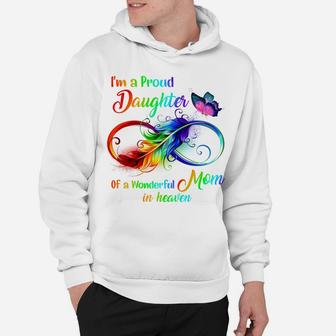 I'm A Proud Daughter Of A Wonderful Mom In Heaven 9 Birthday Hoodie | Crazezy UK