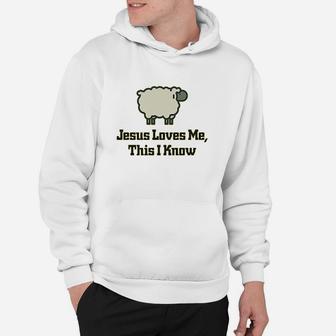Jesus Loves Me This I Know Hoodie | Crazezy