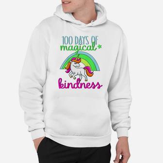Kids Cute Girls Gift 100 Days Of Magical Kindness Unicorn Rainbow Hoodie | Crazezy