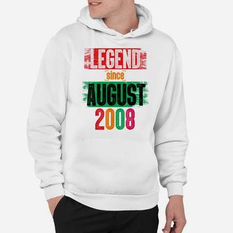 Legend Since August 2008 Bday Gifts 11Th Birthday Hoodie | Crazezy