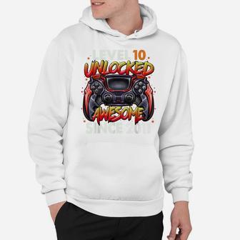 Level 10 Unlocked Awesome Since 2011 10Th Birthday Gaming Hoodie | Crazezy