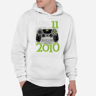 Level 11 Unlocked Awesome Since 2010 Video Gamer 11 Birthday Hoodie | Crazezy CA