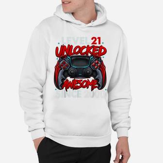 Level 21 Unlocked Awesome Since 2000 21St Birthday Gaming Hoodie | Crazezy CA