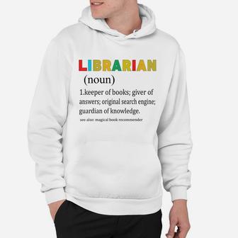 Librarian Noun Definition Meaning Funny Hoodie | Crazezy