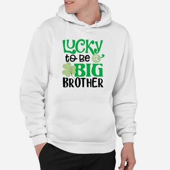Lucky To Be A Brother St Patrick's Day Hoodie - Thegiftio UK