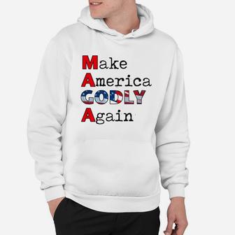Make America Godly Again Trendy Hoodie - Thegiftio UK