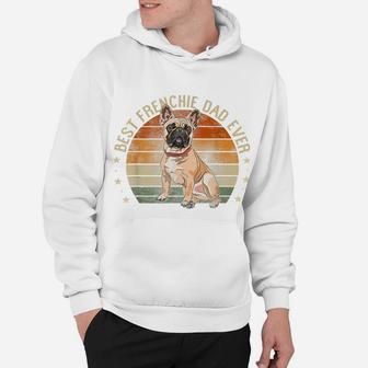 Mens Best Frenchie Dad Ever Retro French Bulldog Gifts Dog Daddy Hoodie | Crazezy