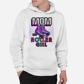 Mom Of Roller Girl Roller Skating Birthday Matching Family Hoodie | Crazezy UK