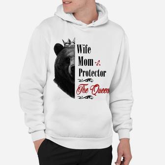 Mommy Queen Bear Wife Mom Protector Queen Mothers Day Gift Sweatshirt Hoodie | Crazezy