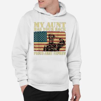 My Aunt Has Your Back Proud Army Nephew Military Family Gift Hoodie | Crazezy DE