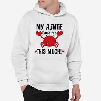 My Auntie Loves Me Nephew Hoodie | Crazezy DE
