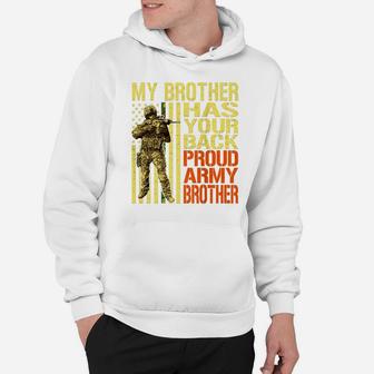 My Brother Has Your Back Proud Army Brother Military Sibling Hoodie | Crazezy