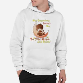 My Grandma Loves Me To The Moon And Back Hoodie | Crazezy UK