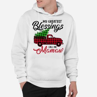My Greatest Blessings Call Me Mamaw Xmas Gifts Christmas Sweatshirt Hoodie | Crazezy