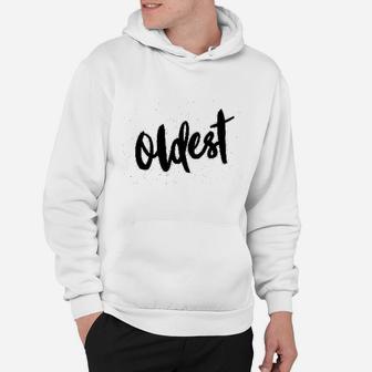 Oldest Middle And Youngest Hoodie - Thegiftio UK