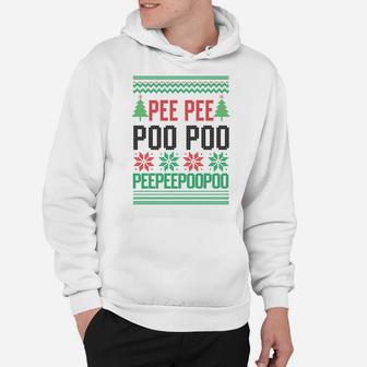 Pee Pee Poo Poo Funny Ugly Christmas Sweater Matching Family Sweatshirt Hoodie | Crazezy AU