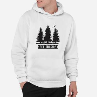 Pine Trees Get Outside Cool Outdoor Adventure Hoodie | Crazezy UK