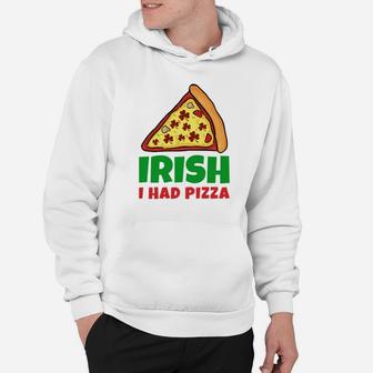 Pizza St Patricks Day Hoodie - Thegiftio UK