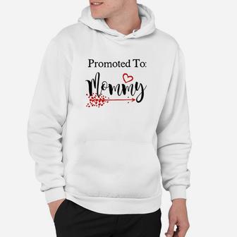 Promoted To Mommy Hoodie | Crazezy AU