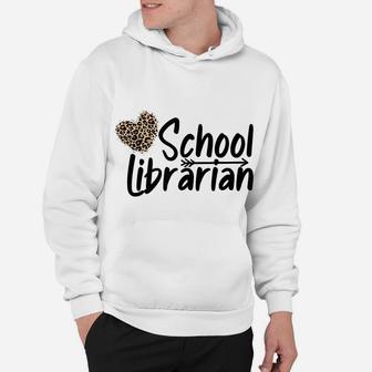 School Librarian Leopard Heart Leopard Reading Librarians Hoodie | Crazezy