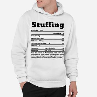 Stuffing Nutritional Facts Funny Thanksgiving Food Hoodie | Crazezy UK