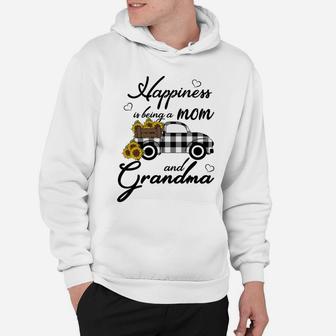 Sunflower Grandma Shirt Happiness Is Being A Mom And Grandma Sweatshirt Hoodie | Crazezy CA