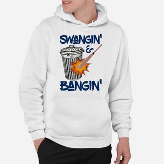 Swangin And Bangin Houston Sign Stealing Trash Can Baseball Hoodie | Crazezy