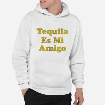 Tequila Es Mi Amigo Funny Cinco De Mayo Drinking Hoodie | Crazezy DE