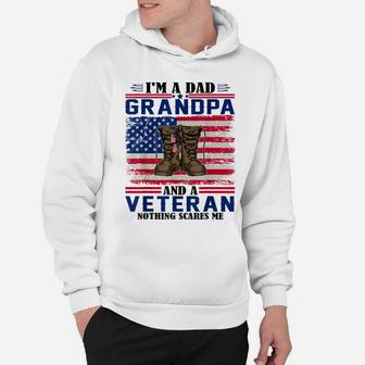 Vintage I'm A Dad Grandpa And A Veteran Nothing Scares Me Hoodie | Crazezy AU