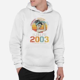 Vintage Legendary Awesome Epic Since July 2003 Birthday Hoodie | Crazezy CA