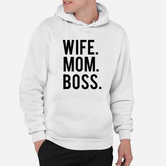 Wife Mom Boss Mothers Day Hoodie | Crazezy UK
