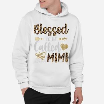 Womens Blessed To Be Called Mimi Cute Leopard Hearts Gifts Hoodie | Crazezy