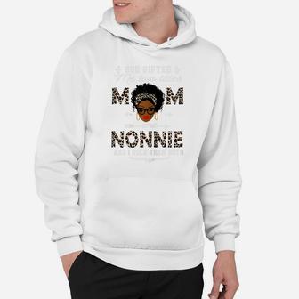 Womens God Gifted Me Two Titles Mom And Nonnie Mother's Day Gift Hoodie | Crazezy
