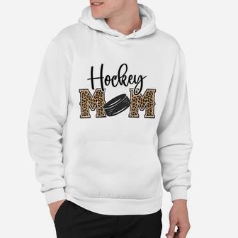 Womens Hockey Mom Leopard Print Cheetah Ice Hockey Proud Mom Hoodie | Crazezy DE